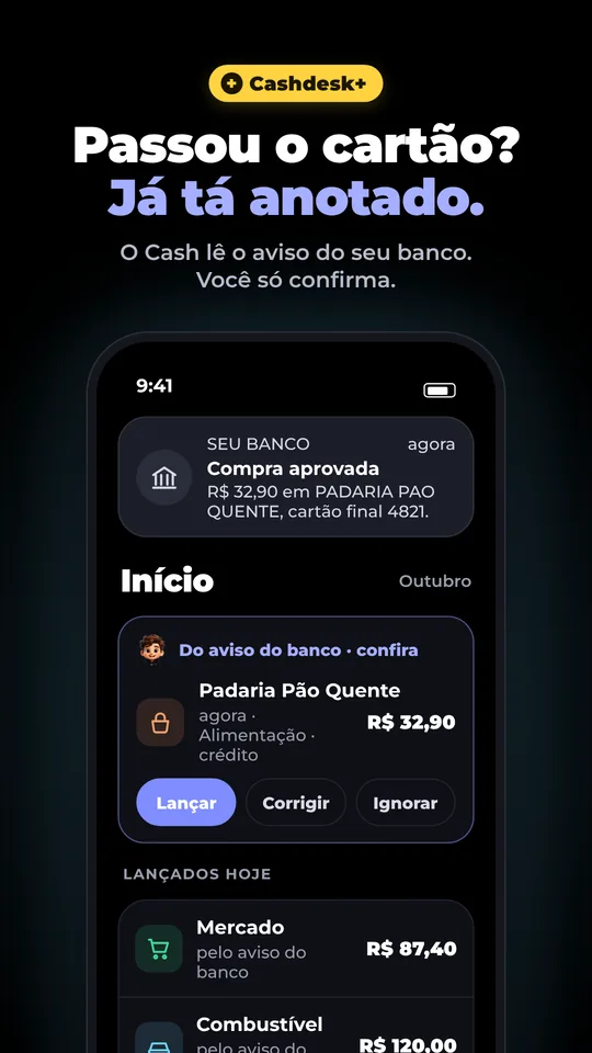 Cashdesk+: passou o cartão, o Cash lê o aviso do banco e você só confirma